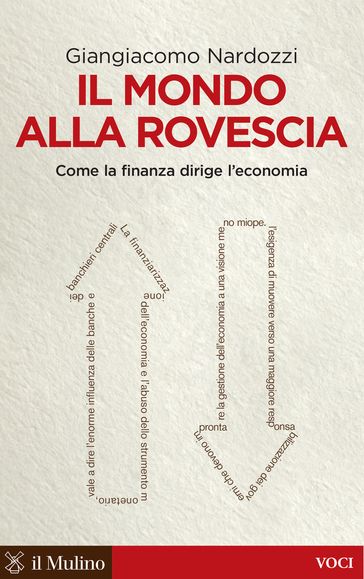 Il mondo alla rovescia - Giangiacomo Nardozzi