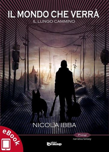 Il mondo che verrà - Nicola Ibba