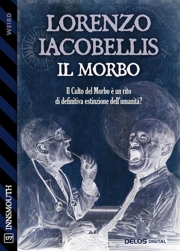 Il morbo - Lorenzo Iacobellis