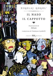 Il naso. Il cappotto (Deluxe)