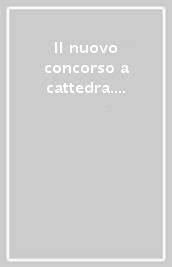 Il nuovo concorso a cattedra. Scienze motorie nella scuola secondaria. La prova orale