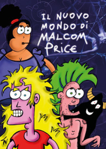 Il nuovo mondo di Malcom Price - Malcom Price