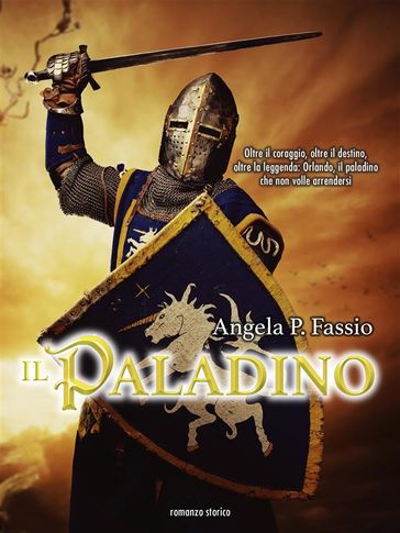 Il paladino - Angela P. Fassio