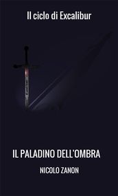 Il paladino dell ombra