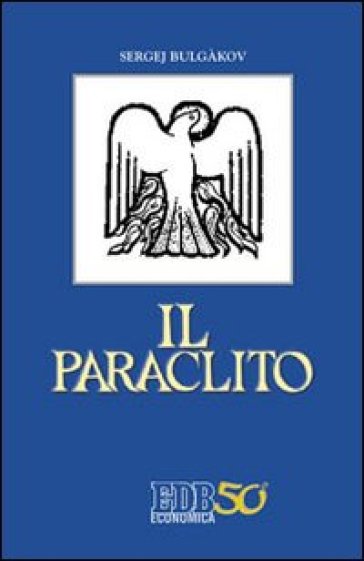 Il paraclito - Sergej N. Bulgakov