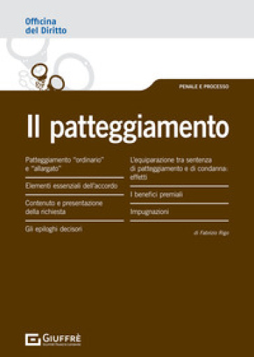 Il patteggiamento - Fabrizio Rigo