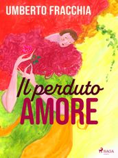 Il perduto amore