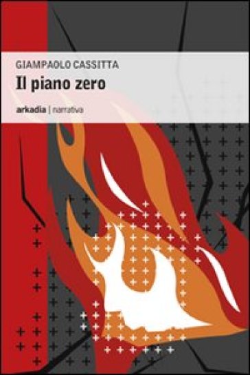 Il piano zero - Giampaolo Cassitta