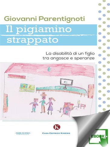 Il pigiamino strappato - Giovanni Parentignoti