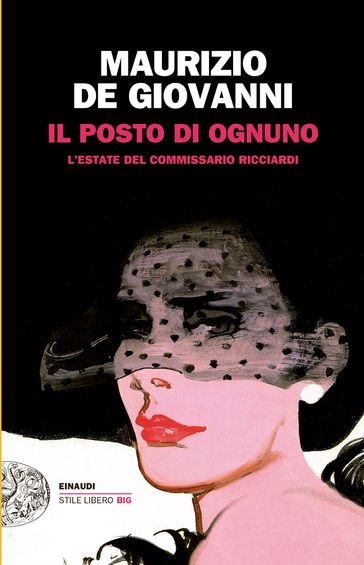 Il posto di ognuno - Maurizio de Giovanni