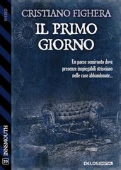 Il primo giorno