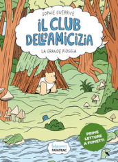 Il primo letargo. Il club dell amicizia. Vol. 2