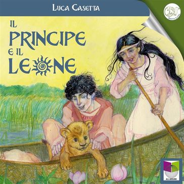 Il principe e il leone - Luca Casetta