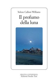 Il profumo della luna