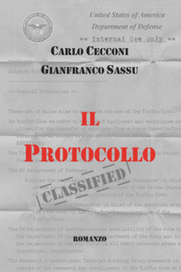 Il protocollo - Carlo Cecconi - Gianfranco Sassu