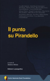 Il punto su Pirandello