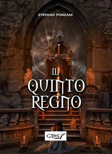 Il quinto regno - Stefano Ponzani