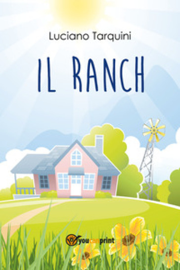 Il ranch - Luciano Tarquini