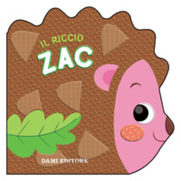 Il riccio Zac - Annalisa Lay