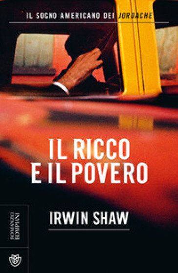 Il ricco e il povero - Irwin Shaw