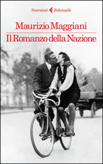 Il romanzo della nazione - Maurizio Maggiani