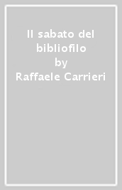 Il sabato del bibliofilo