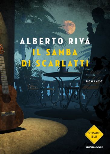 Il samba di Scarlatti - Alberto Riva