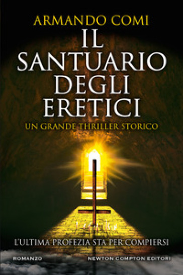 Il santuario degli eretici - Armando Comi