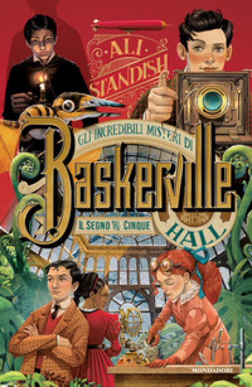 Il segno dei cinque. Gli incredibili misteri di Baskerville Hall - Ali Standish