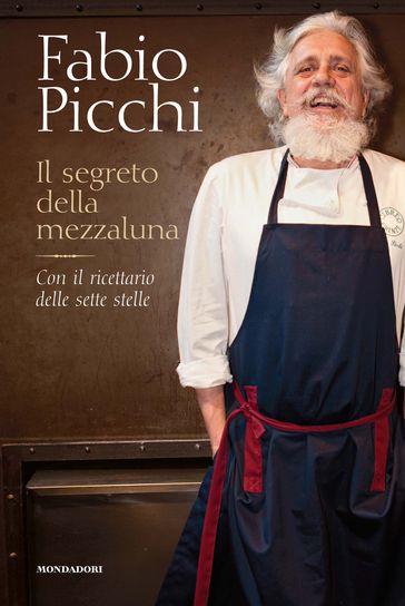 Il segreto della mezzaluna - Fabio Picchi