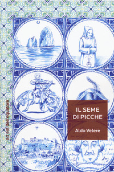 Il seme di picche - Aldo Vetere