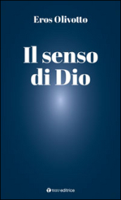 Il senso di Dio