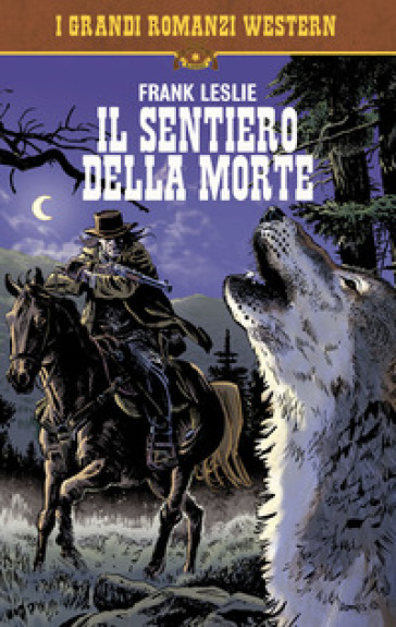 Il sentiero della morte - Frank Leslie