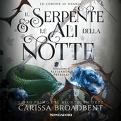 Il serpente e le ali della notte