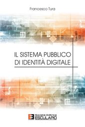 Il sistema pubblico di identità digitale