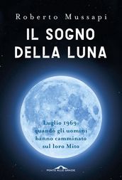 Il sogno della Luna