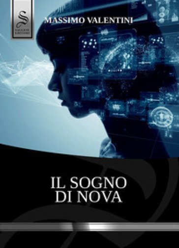 Il sogno di Nova - Massimo Valentini