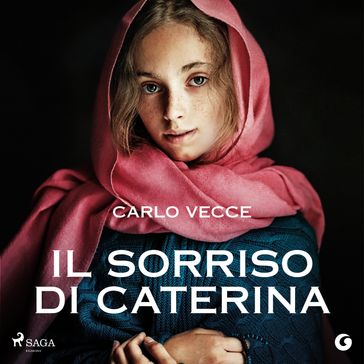 Il sorriso di Caterina - Carlo Vecce