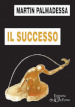 Il successo