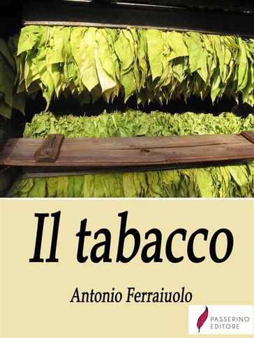 Il tabacco - Antonio Ferraiuolo