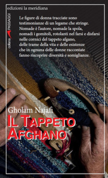 Il tappeto afghano - Gholam Najafi