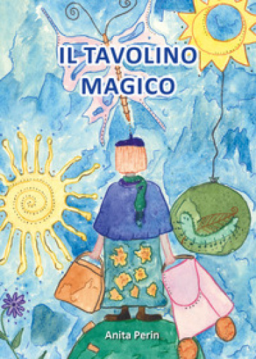 Il tavolino magico - Anita Perin