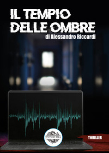 Il tempio delle ombre - Alessandro Riccardi