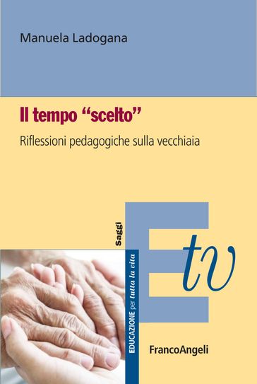 Il tempo "scelto" - Manuela Ladogana