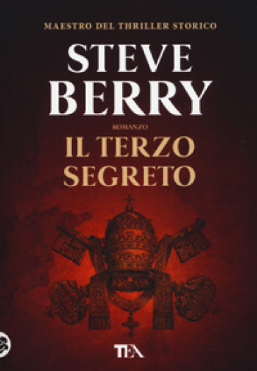 Il terzo segreto - Steve Berry