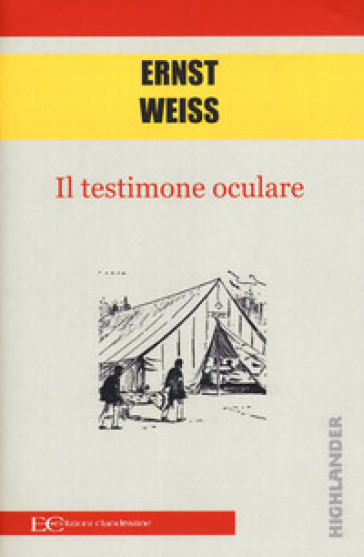 Il testimone oculare - Ernst Weiss