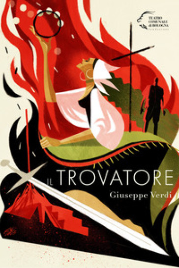 Il trovatore. Giuseppe Verdi