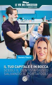 Il tuo capitale è in bocca