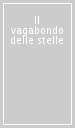 Il vagabondo delle stelle