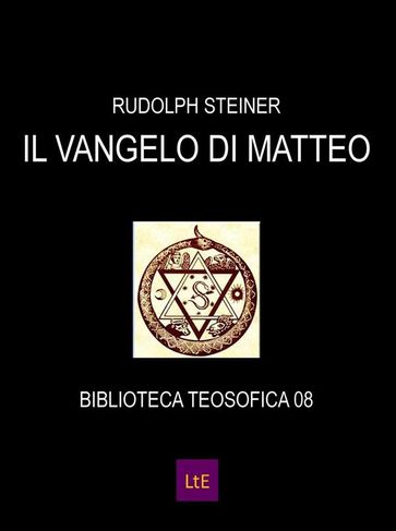 Il vangelo di Matteo - Rudolph Steiner